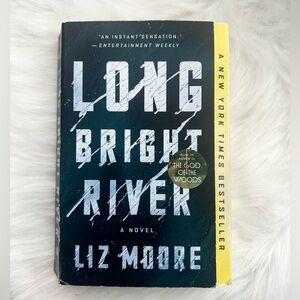 BOOK: Long Bright River by Liz Moore